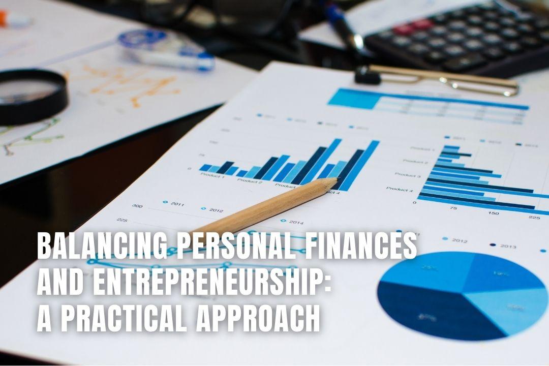 Wealth Management for Business Owners: Balancing Personal and Business Finances