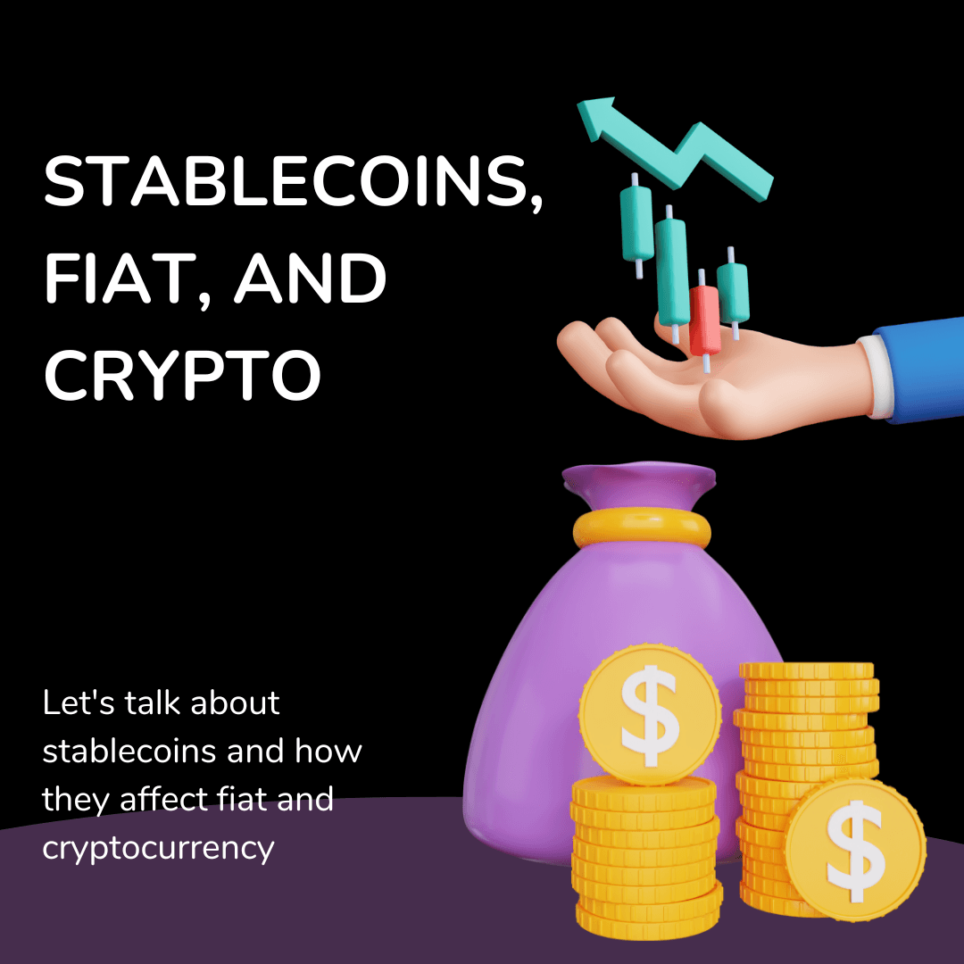 Stablecoins: Bridging the Gap Between Cryptocurrency and Traditional Money